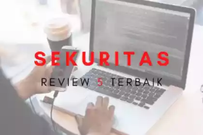 5 Sekuritas Broker Saham Terbaik Terpercaya Indonesia